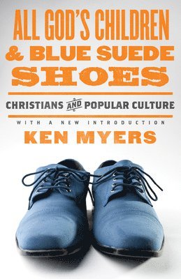 All God's Children and Blue Suede Shoes 1