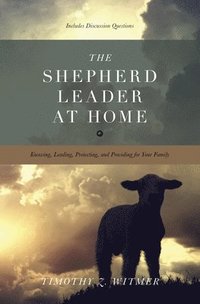 bokomslag Shepherd Leader at Home