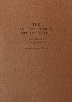 ESV Hebrew-English Old Testament 1