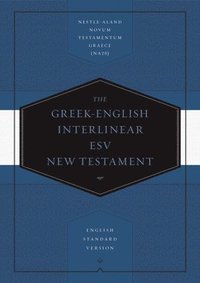 bokomslag Greek-English Interlinear ESV New Testament