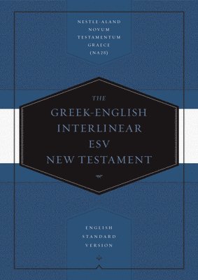 Greek-English Interlinear ESV New Testament 1