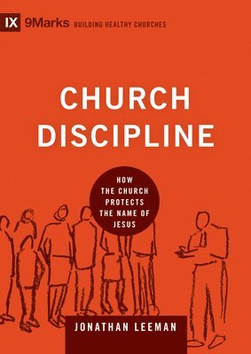 Church Discipline 1