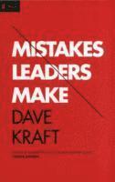 bokomslag Mistakes Leaders Make