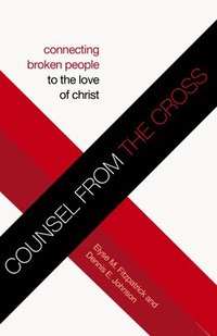 bokomslag Counsel from the Cross