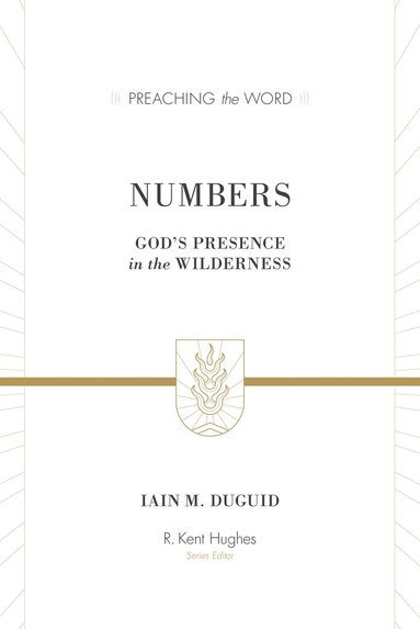 Iain M. Duguid, R. Kent Hughes, R Kent Hughes - Numbers, Inbunden