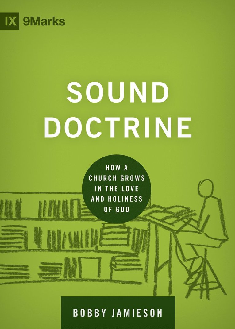 Bobby Jamieson - Sound Doctrine, Inbunden