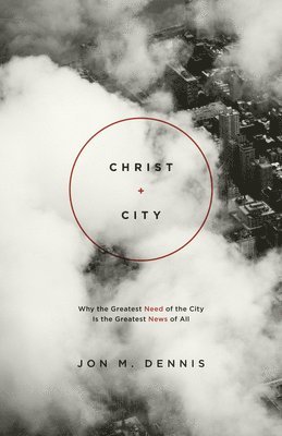 Christ + City 1