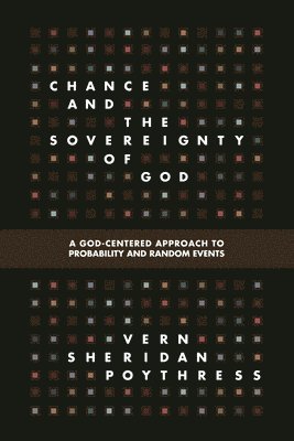 bokomslag Chance and the Sovereignty of God