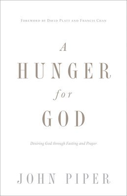 A Hunger for God 1