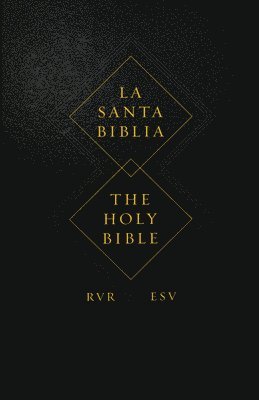 Esv Bibles - ESV Spanish/English Parallel Bible, Inbunden