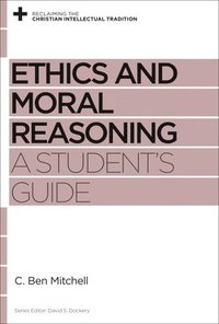 bokomslag Ethics and Moral Reasoning