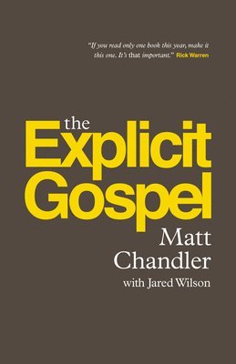 bokomslag Explicit Gospel