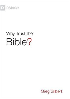 bokomslag Why Trust the Bible?