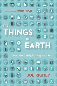 bokomslag The Things of Earth