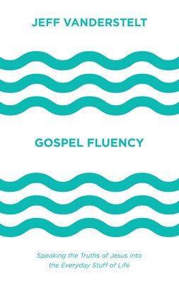 Gospel Fluency 1