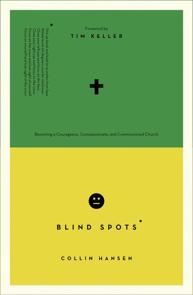 Collin Hansen, Collin Hansen, Timothy Keller - Blind Spots, Häftad