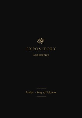 ESV Expository Commentary 1