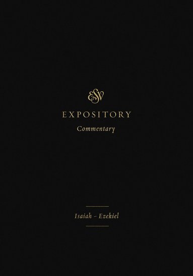 Iain M. Duguid, James M. Hamilton Jr - ESV Expository Commentary, Inbunden