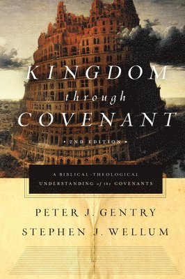 Kingdom through Covenant 1