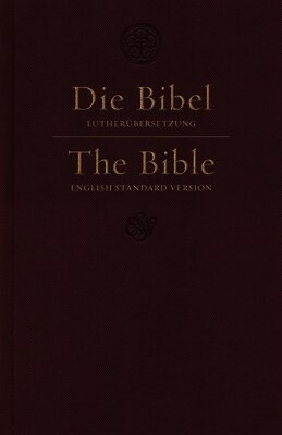 Esv Bibles - ESV German/English Parallel Bible (Luther/ESV, Dark Red), Inbunden