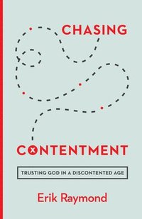 bokomslag Chasing Contentment