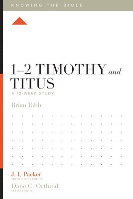 12 Timothy and Titus 1