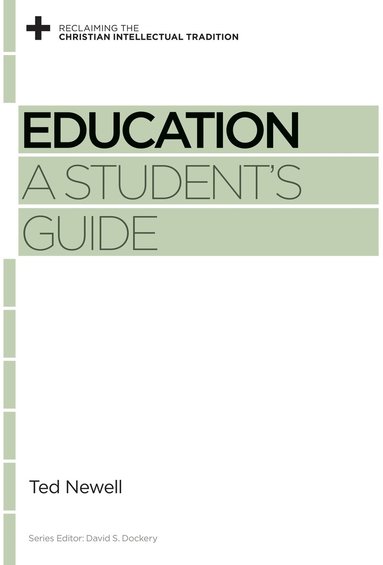 Ted Newell, David S. Dockery, David S Dockery - Education, Häftad