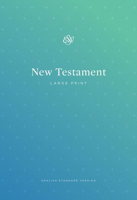 bokomslag ESV Outreach New Testament, Large Print