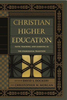 bokomslag Christian Higher Education