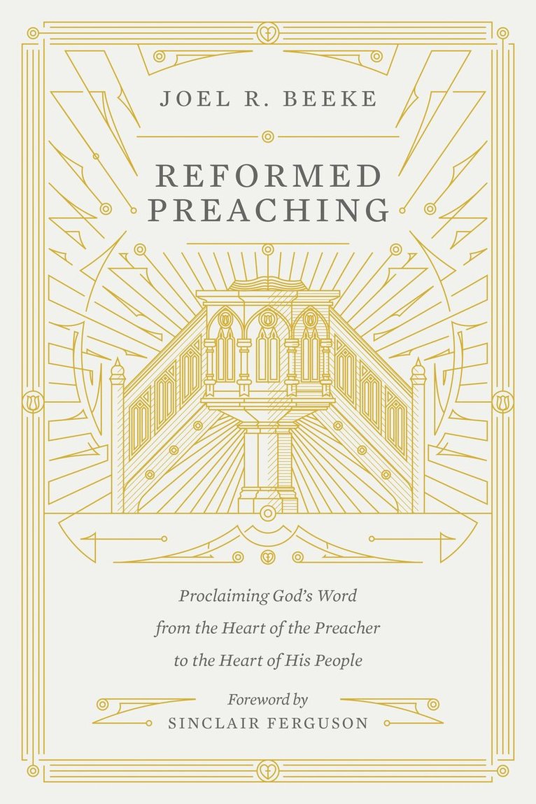 Reformed Preaching 1