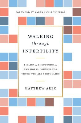 Walking through Infertility 1