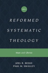 bokomslag Reformed Systematic Theology, Volume 2