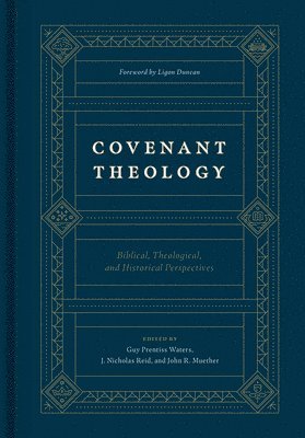 Covenant Theology 1