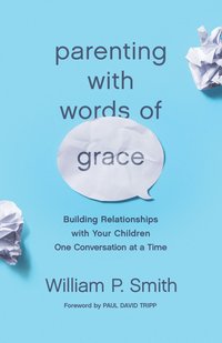 bokomslag Parenting with Words of Grace