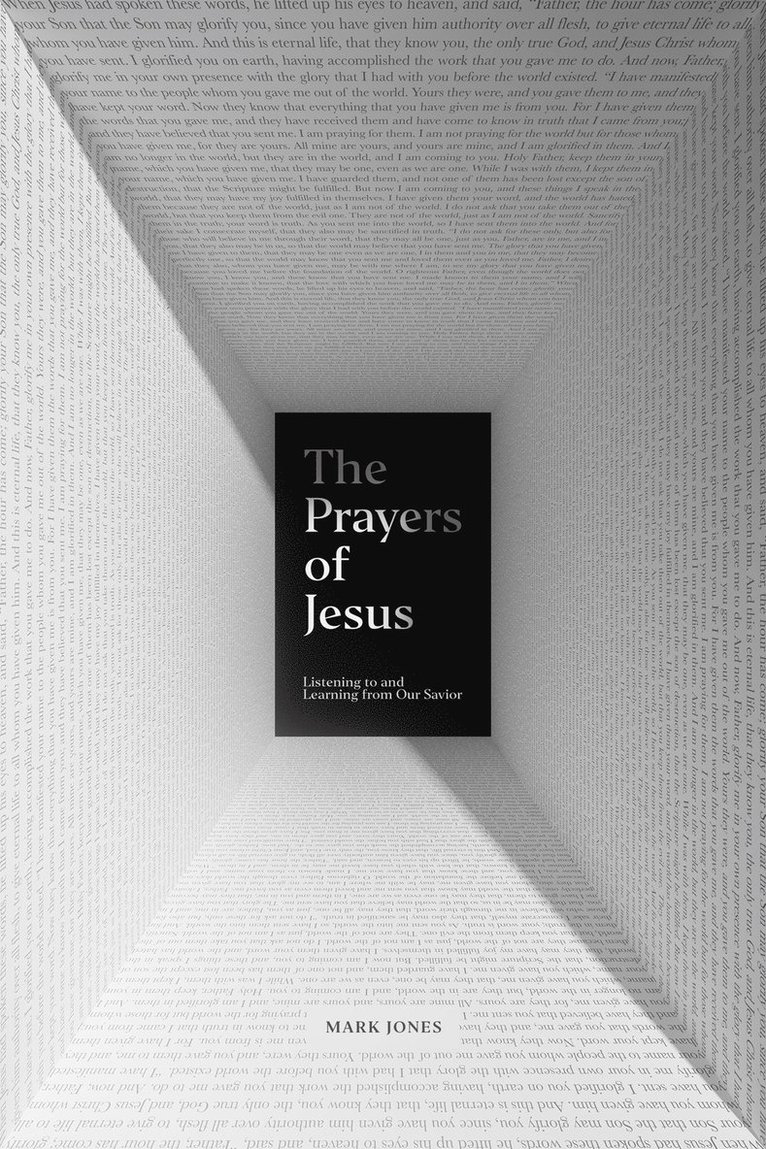 Mark Jones - Prayers of Jesus, Häftad