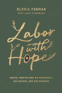 bokomslag Labor with Hope