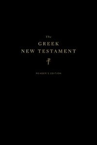 bokomslag Greek New Testament, Produced at Tyndale House, Cambridge, Reader's Edition