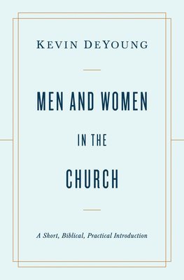 Men and Women in the Church 1