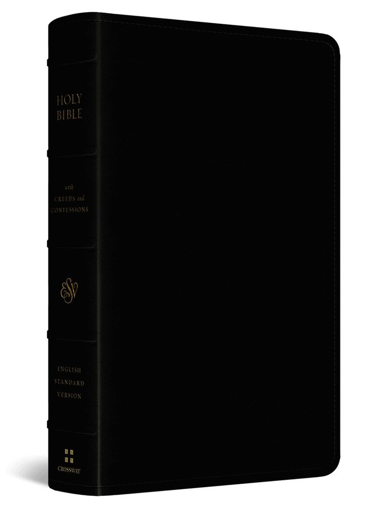 ESV Bible with Creeds and Confessions, Inbunden
