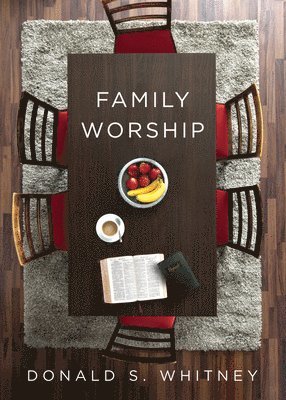 Family Worship 1