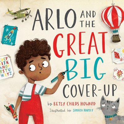 Arlo and the Great Big Cover-Up 1