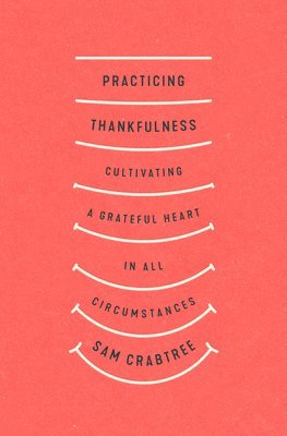 Practicing Thankfulness 1