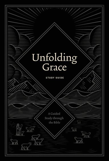 bokomslag Unfolding Grace Study Guide