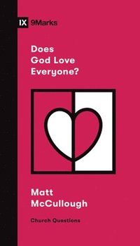 bokomslag Does God Love Everyone?