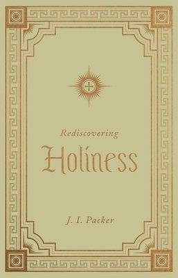 bokomslag Rediscovering Holiness