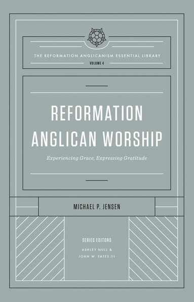 bokomslag Reformation Anglican Worship