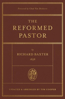 The Reformed Pastor 1