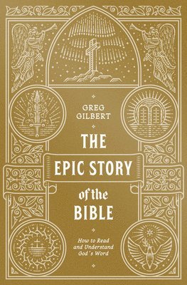The Epic Story of the Bible 1