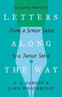 Letters Along the Way 1