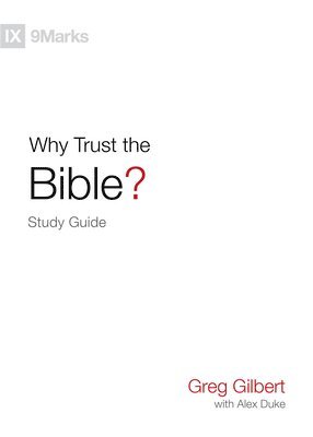 Why Trust the Bible? Study Guide 1